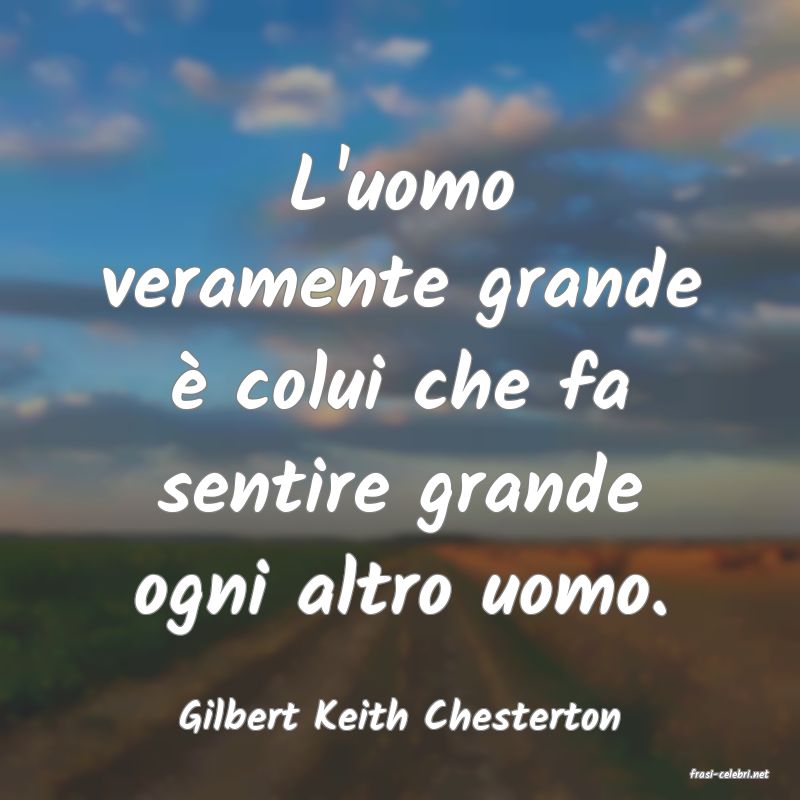 frasi di Gilbert Keith Chesterton