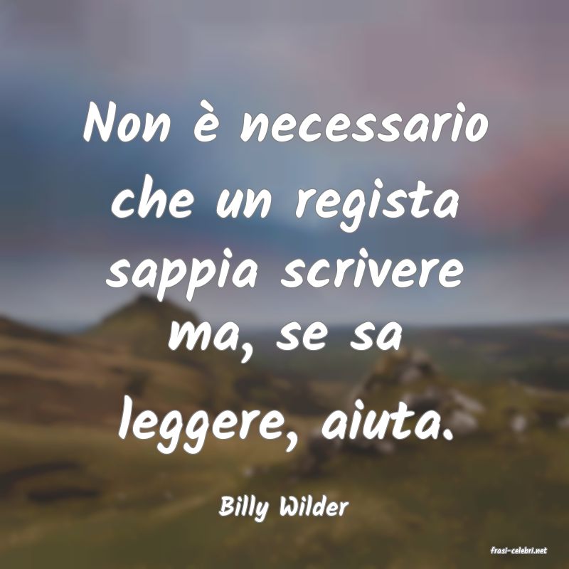 frasi di Billy Wilder