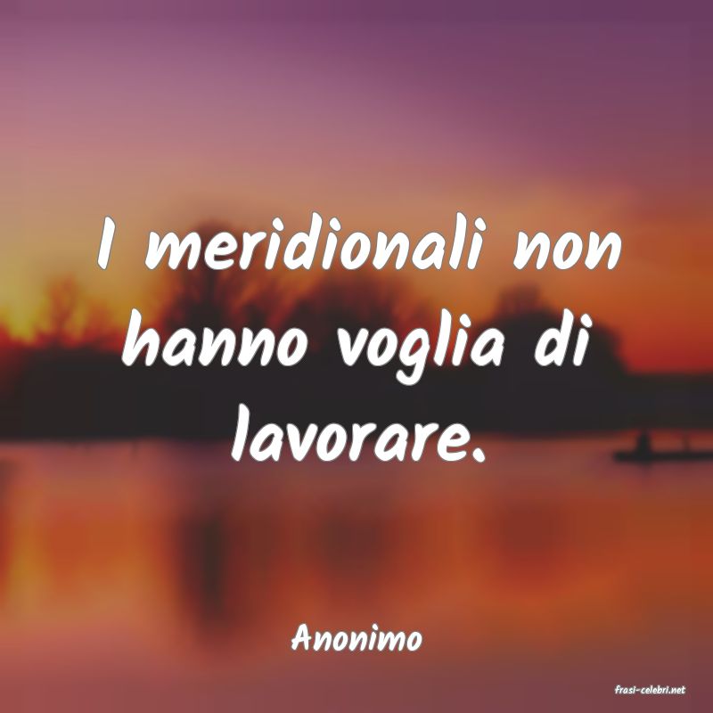 frasi di Anonimo