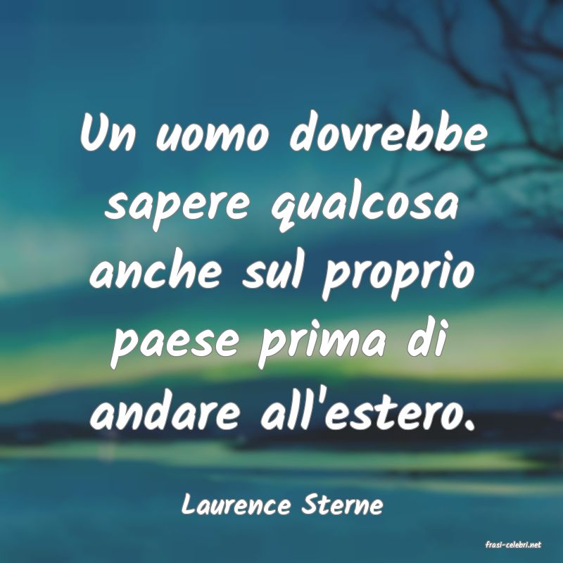 frasi di Laurence Sterne