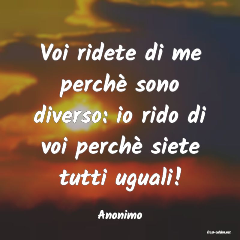frasi di Anonimo