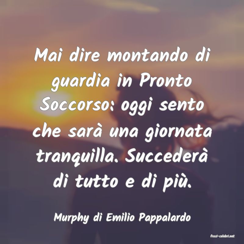 frasi di Murphy di Emilio Pappalardo