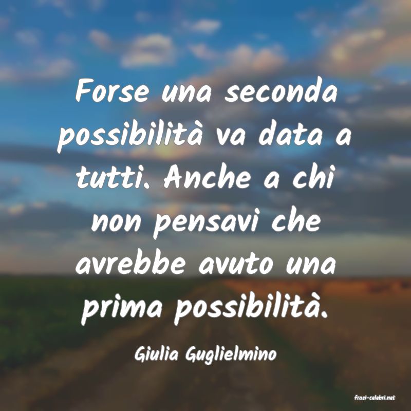 frasi di  Giulia Guglielmino
