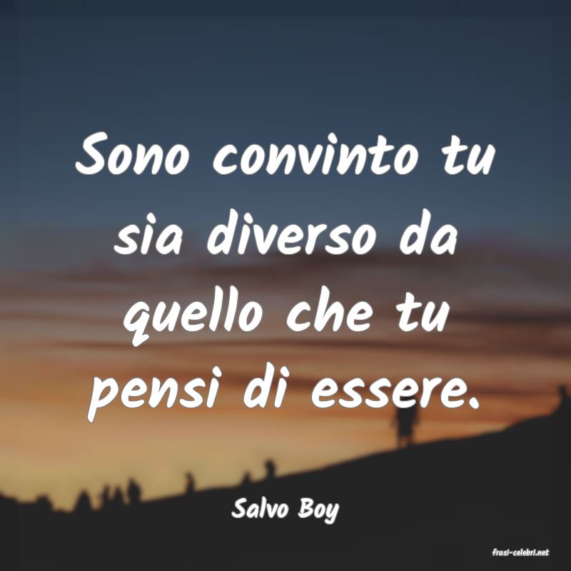 frasi di Salvo Boy