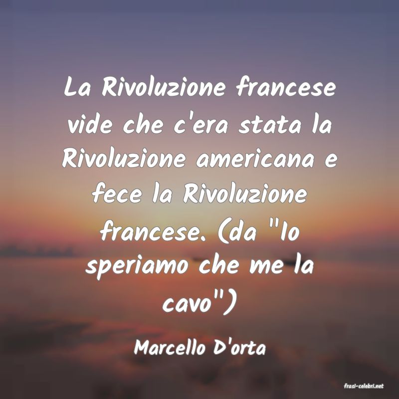 frasi di  Marcello D'orta
