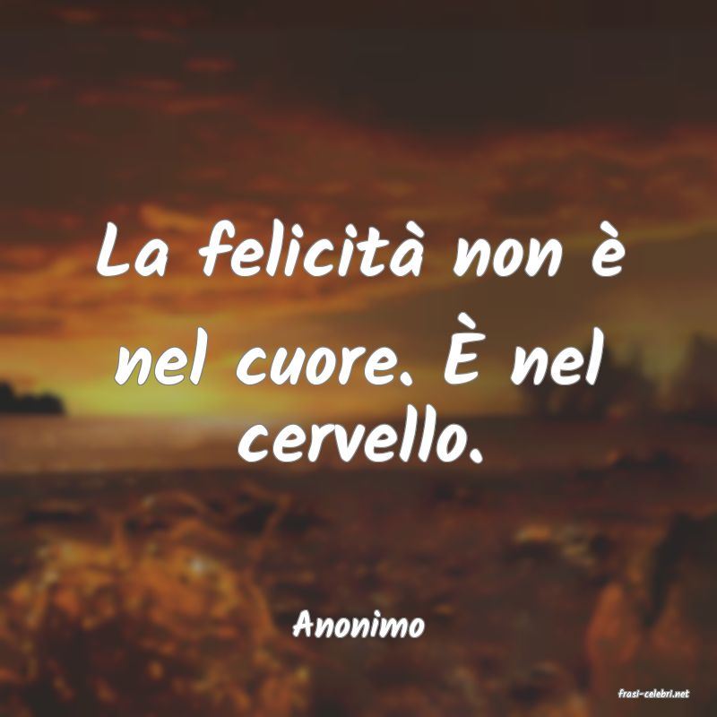 frasi di  Anonimo
