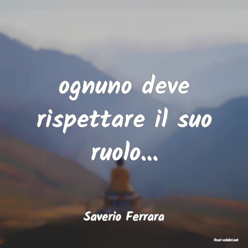 frasi di  Saverio Ferrara
