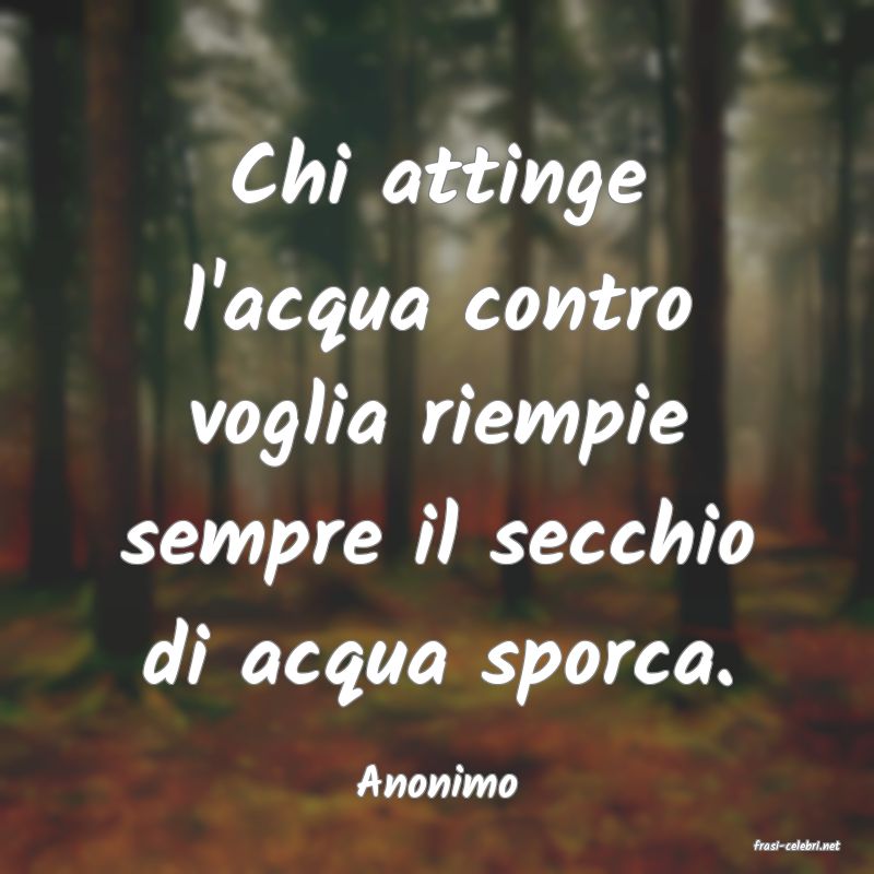frasi di Anonimo