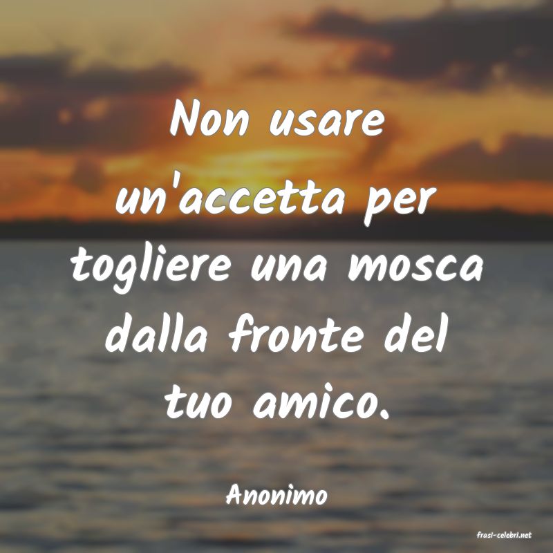 frasi di Anonimo