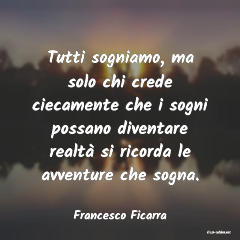 frasi di Francesco Ficarra