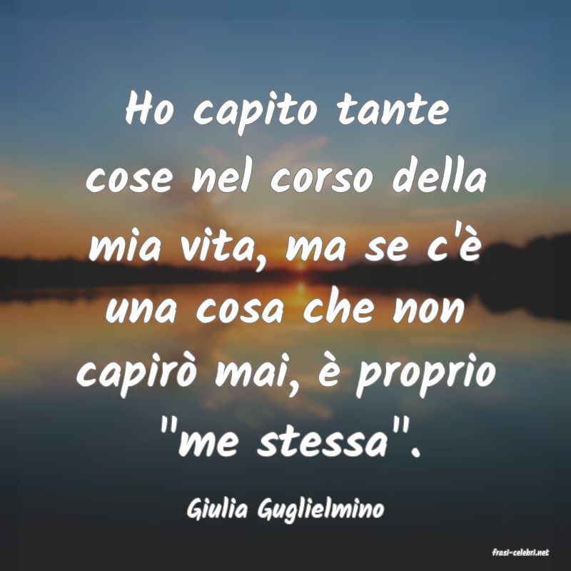 frasi di Giulia Guglielmino