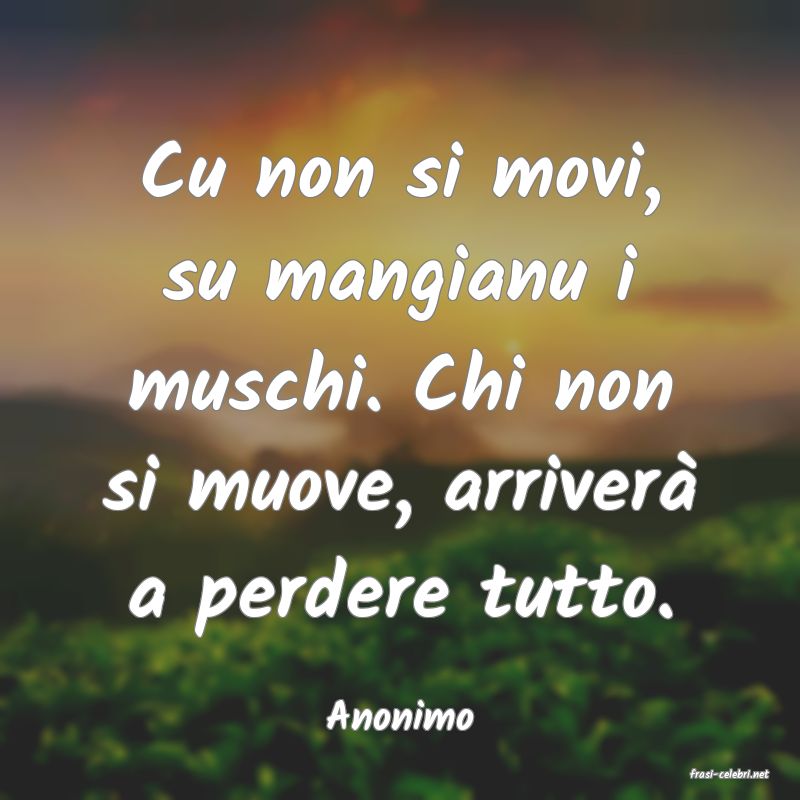 frasi di Anonimo