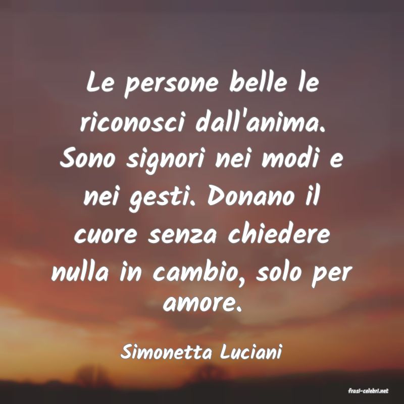 frasi di  Simonetta Luciani
