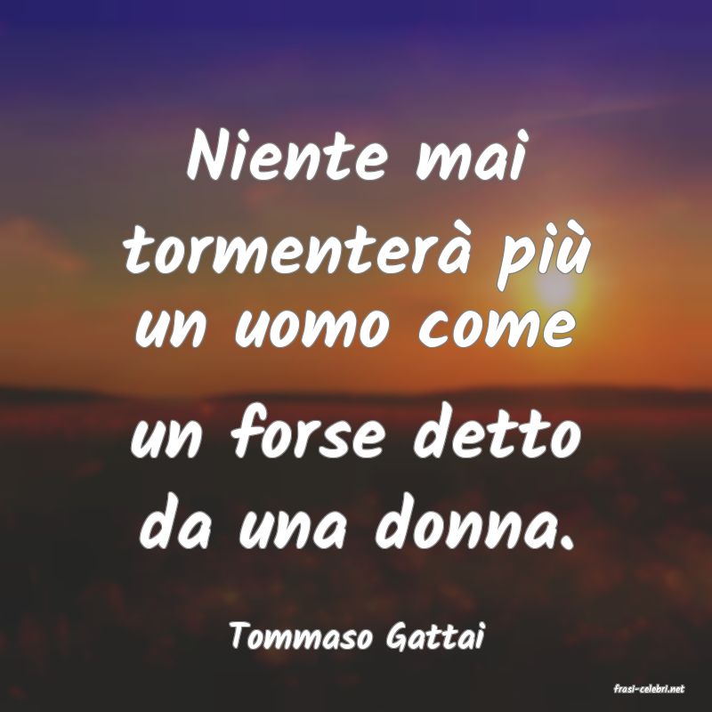 frasi di Tommaso Gattai