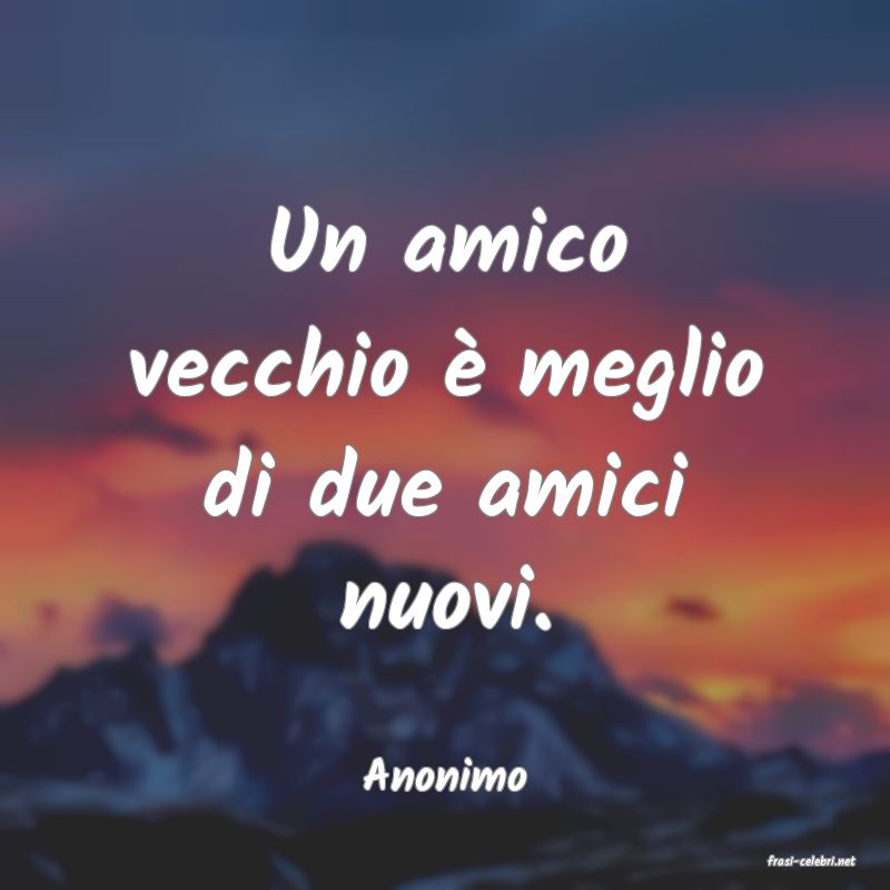 frasi di  Anonimo
