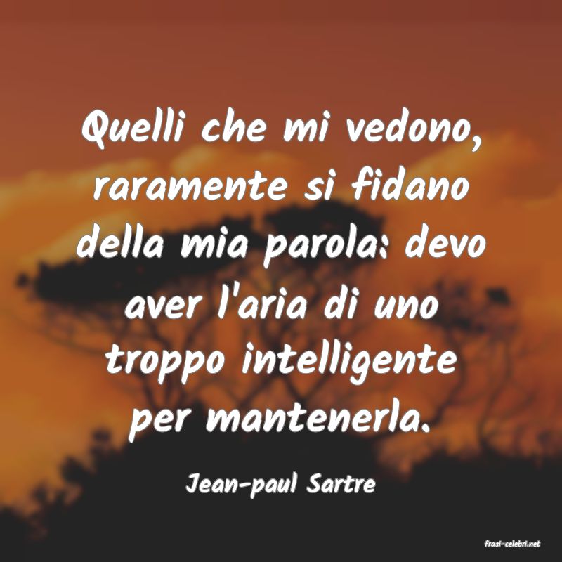 frasi di  Jean-paul Sartre
