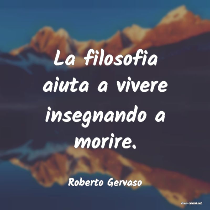 frasi di  Roberto Gervaso
