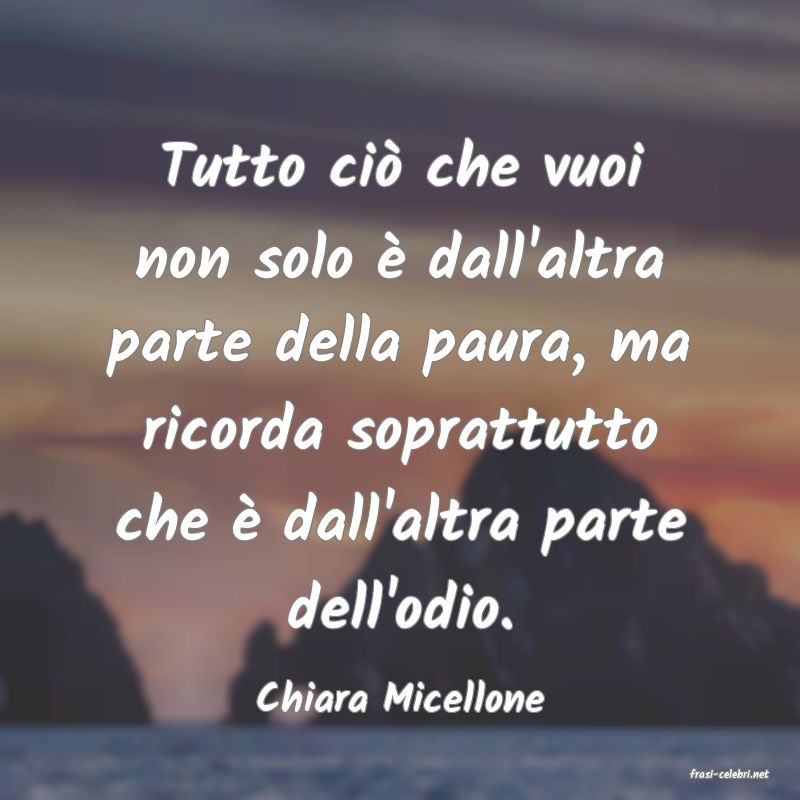 frasi di  Chiara Micellone
