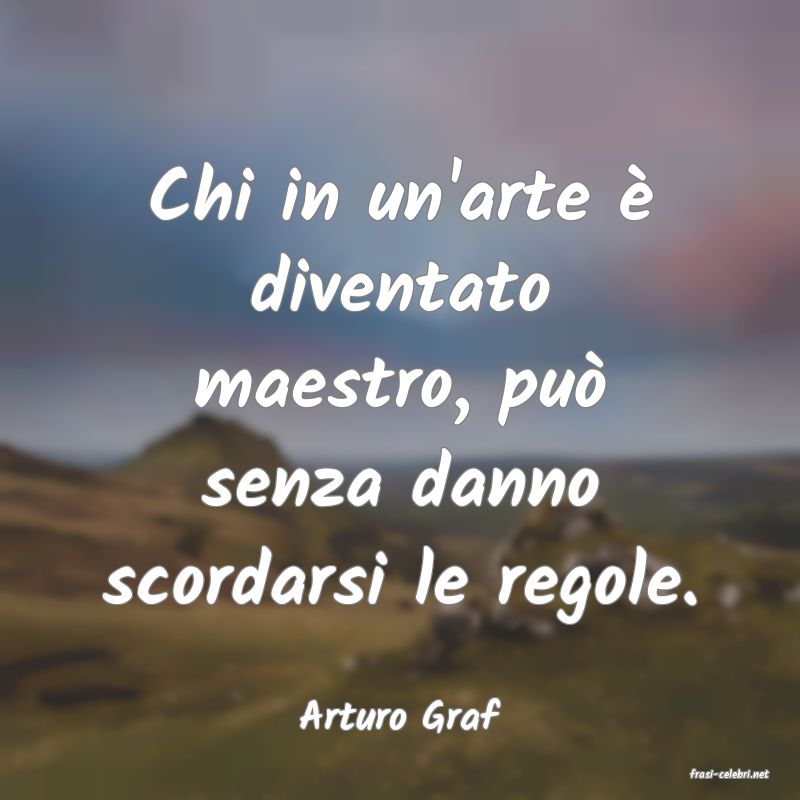 frasi di Arturo Graf