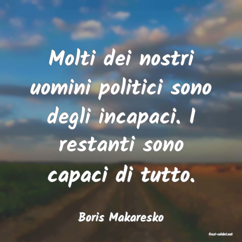 frasi di Boris Makaresko
