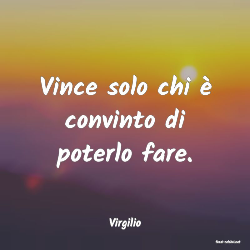 frasi di Virgilio