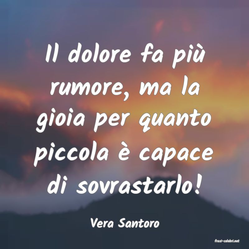 frasi di Vera Santoro