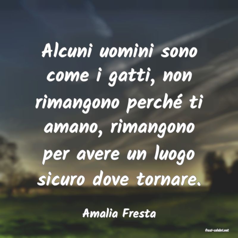 frasi di Amalia Fresta