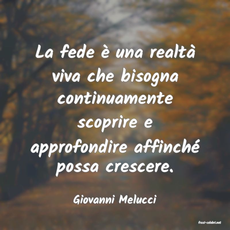frasi di  Giovanni Melucci
