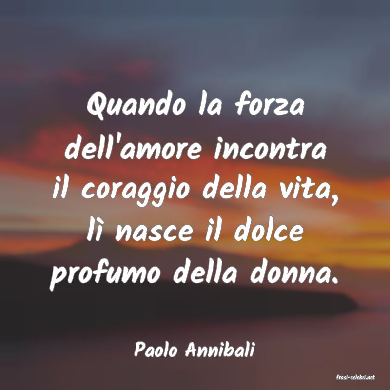 frasi di Paolo Annibali