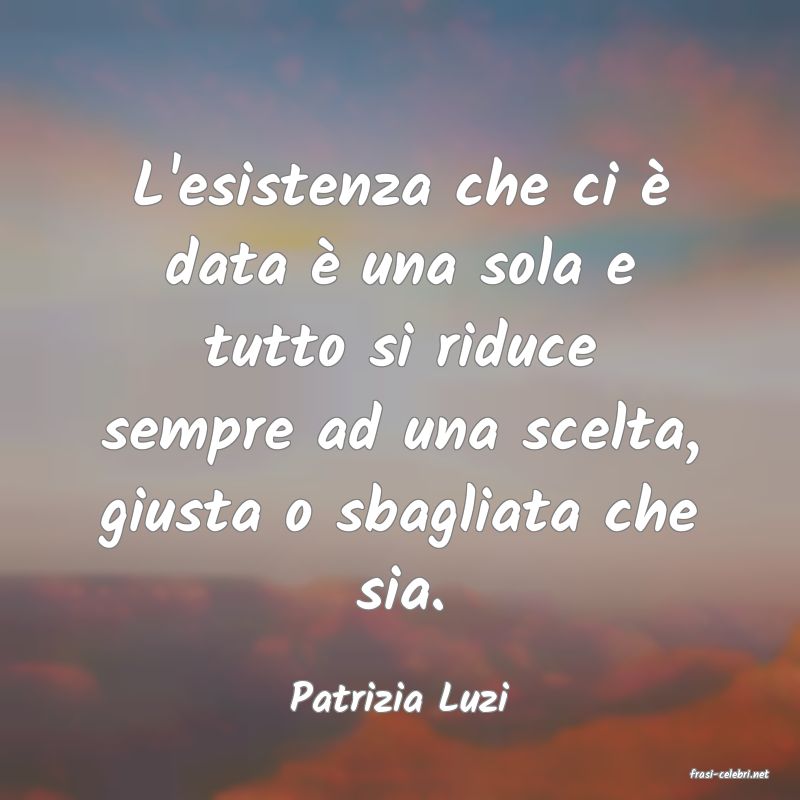 frasi di  Patrizia Luzi
