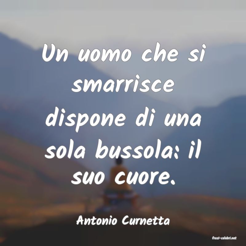 frasi di Antonio Curnetta