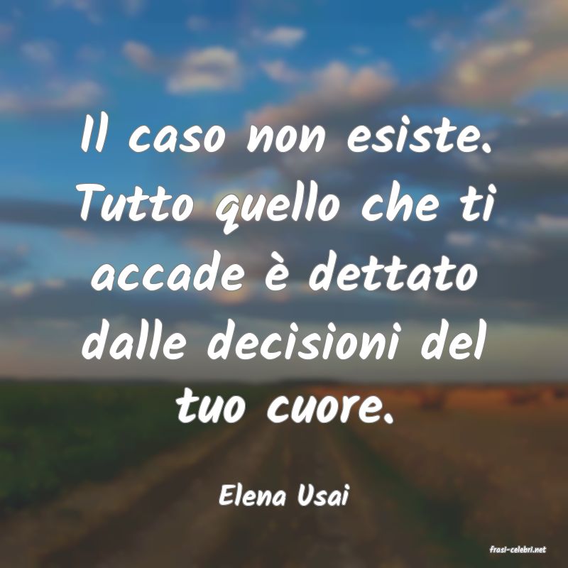 frasi di  Elena Usai
