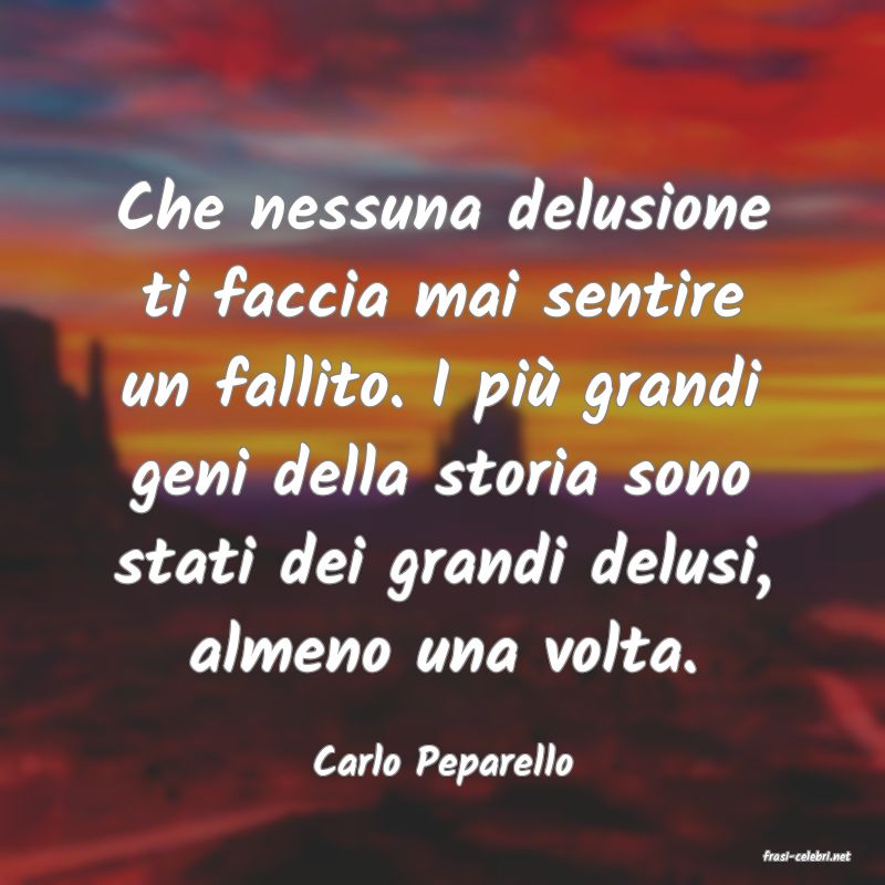 frasi di  Carlo Peparello
