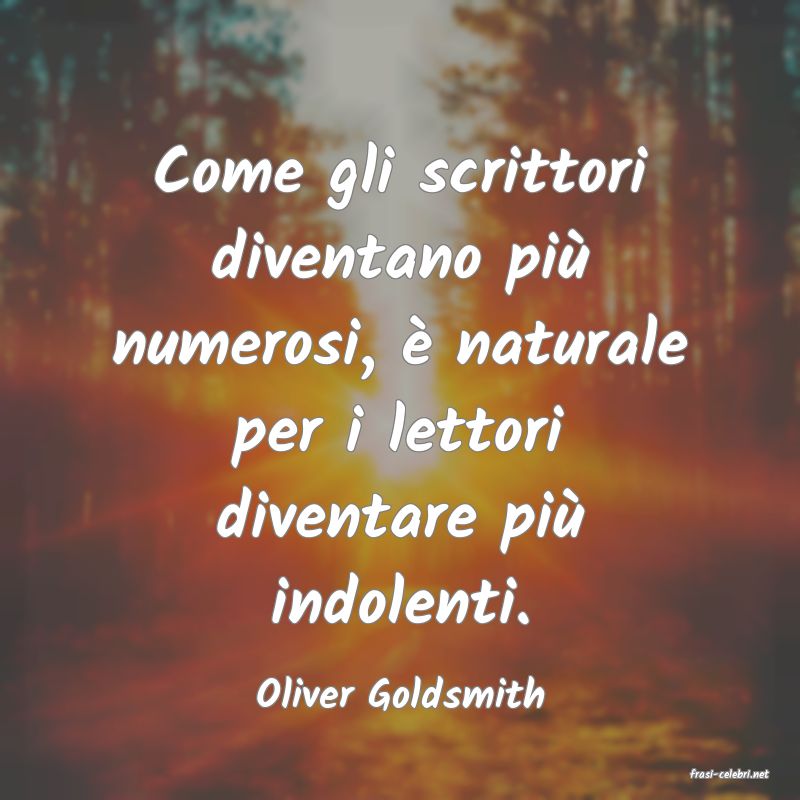 frasi di  Oliver Goldsmith
