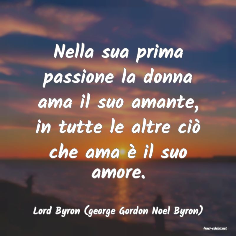 frasi di Lord Byron (george Gordon Noel Byron)