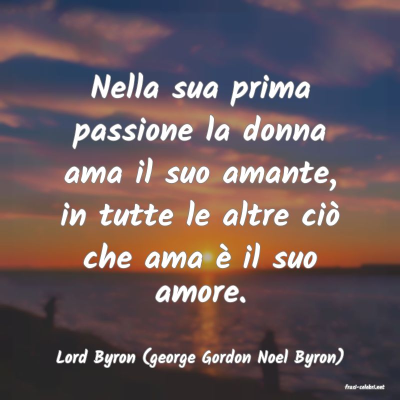 frasi di Lord Byron (george Gordon Noel Byron)