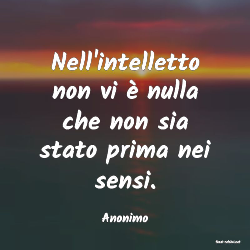 frasi di  Anonimo

