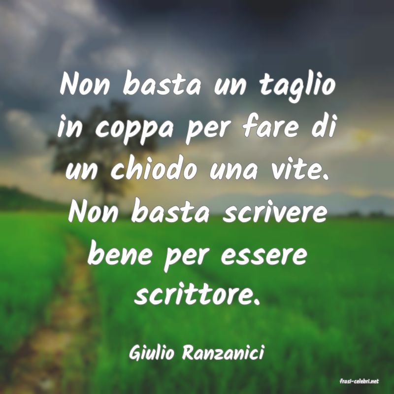 frasi di Giulio Ranzanici