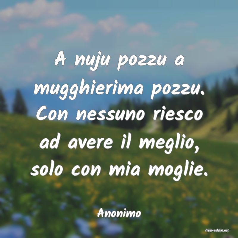 frasi di Anonimo