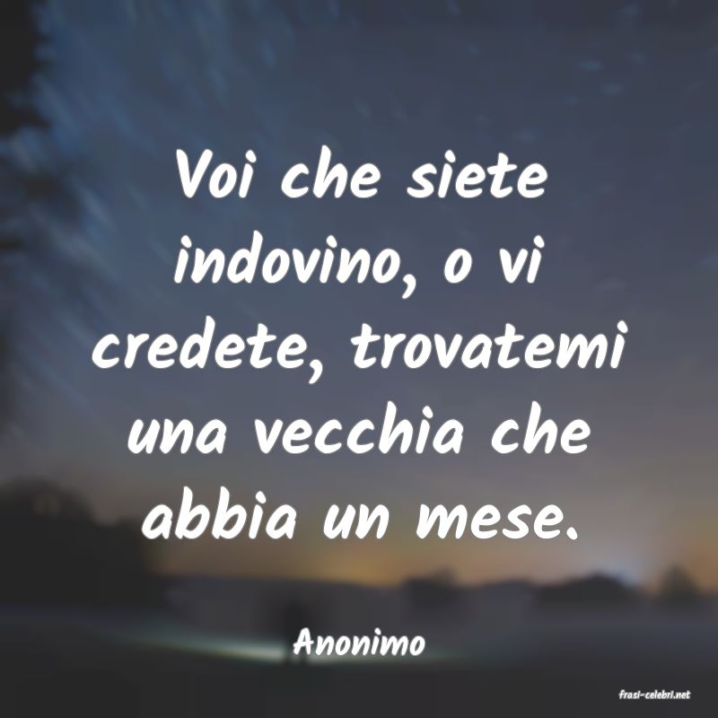 frasi di Anonimo