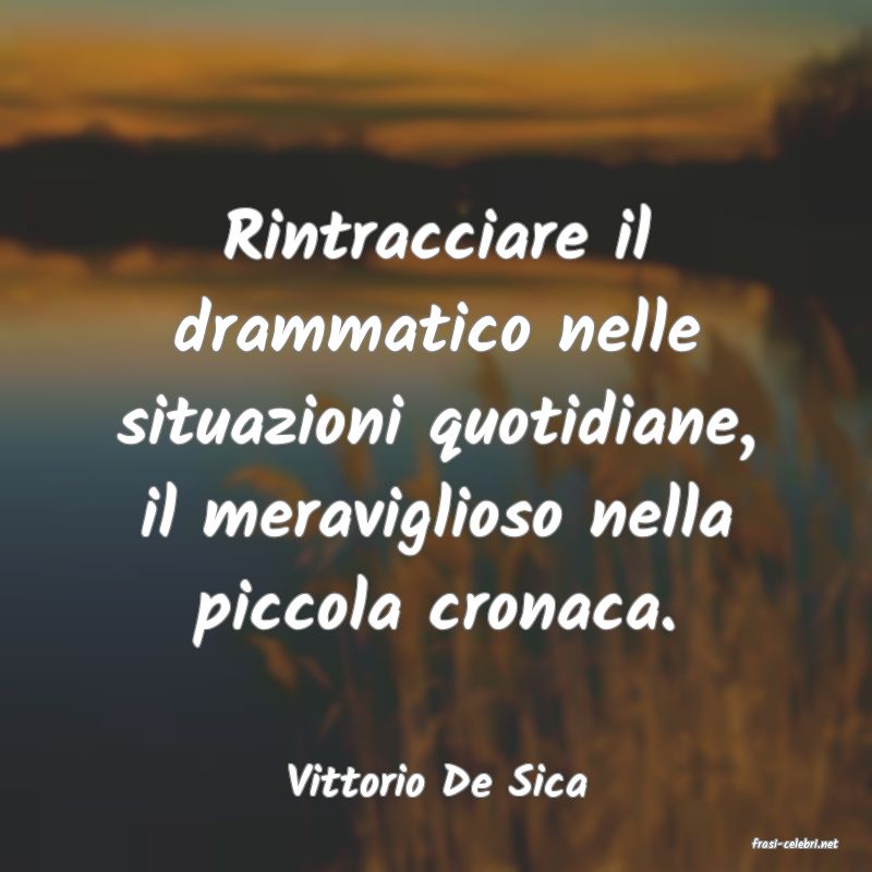 frasi di Vittorio De Sica