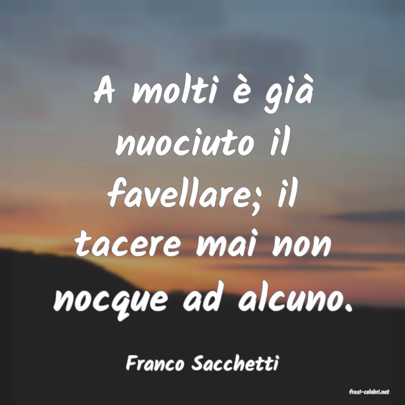 frasi di Franco Sacchetti