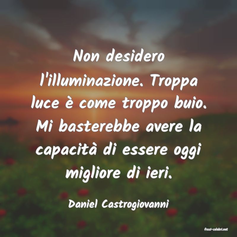 frasi di  Daniel Castrogiovanni
