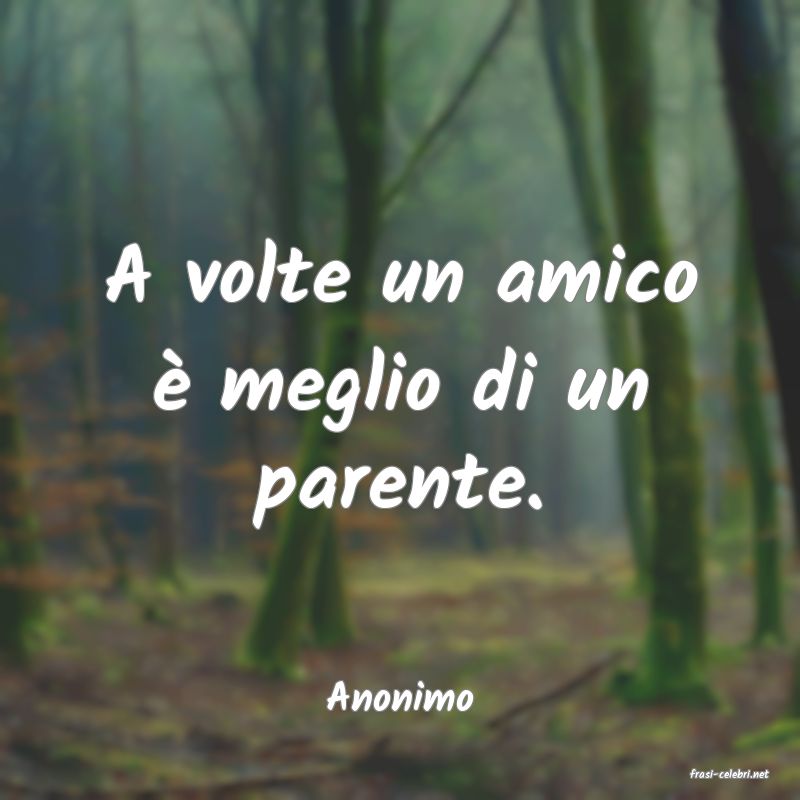 frasi di  Anonimo
