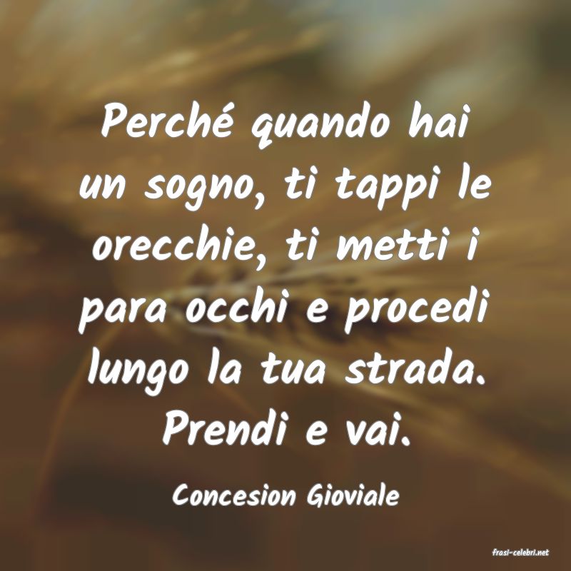 frasi di  Concesion Gioviale
