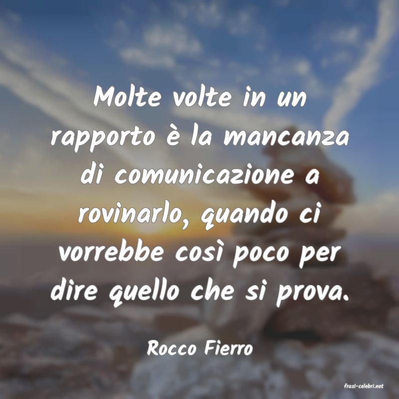frasi di Rocco Fierro