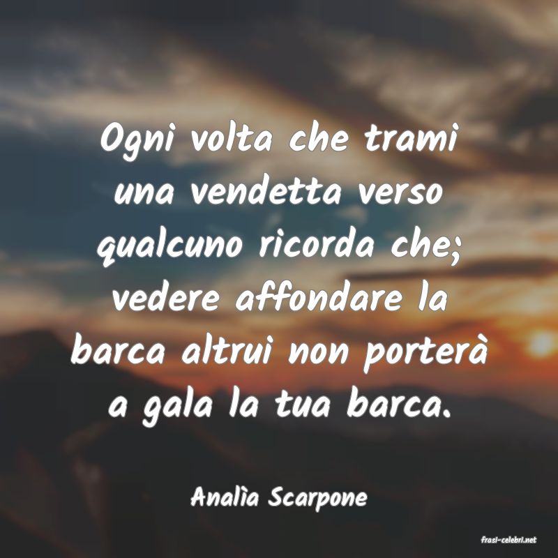 frasi di Anala Scarpone