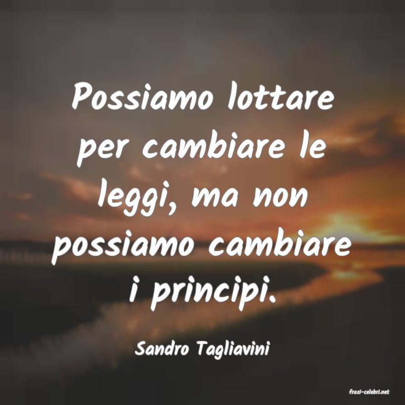 frasi di  Sandro Tagliavini
