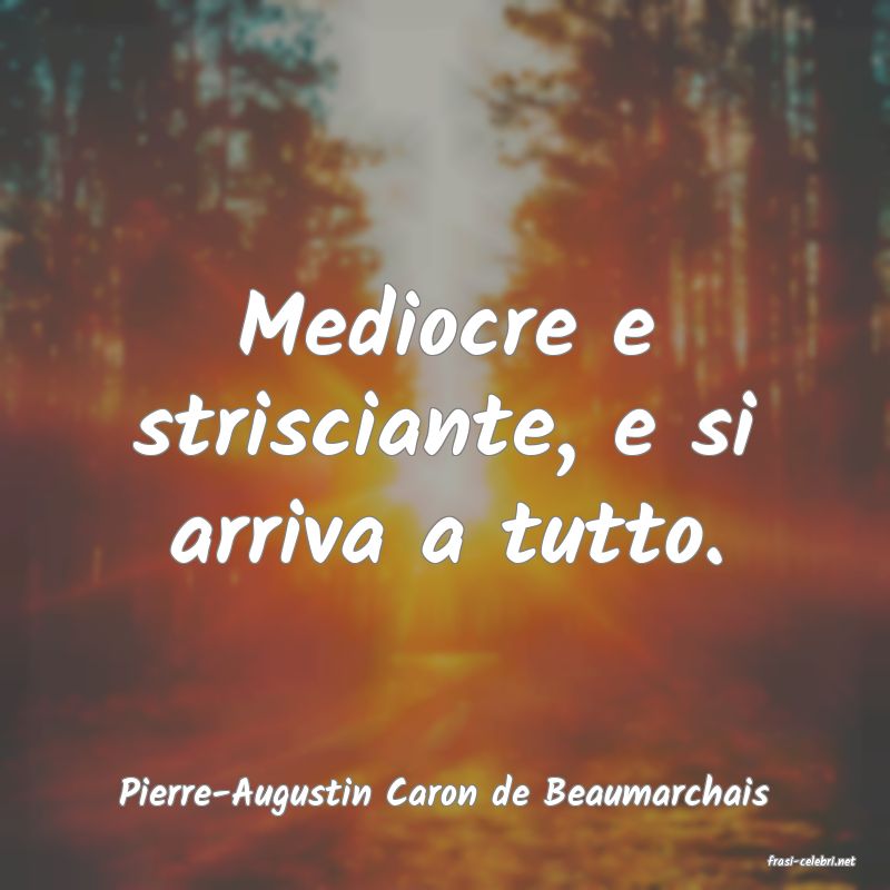 frasi di Pierre-Augustin Caron de Beaumarchais