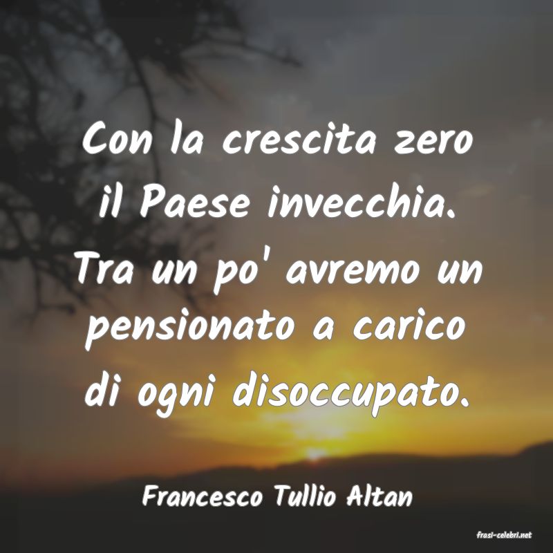 frasi di Francesco Tullio Altan